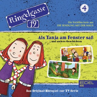 Folge 4: Als Tanja am Fenster saß und andere Geschichten (Das Original-Hörspiel zur TV-Serie) als Hörbuch