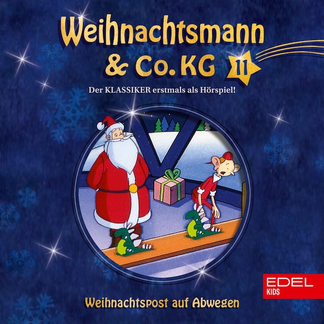 Folge 11: Weihnachtspost auf Abwegen / Knecht Ruprechts Zauberpuder (Das Original-Hörspiel zur TV-Serie)