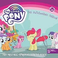 Folge 16: Das Hufschwestern Festival (Das Original Hörspiel zur TV-Serie)