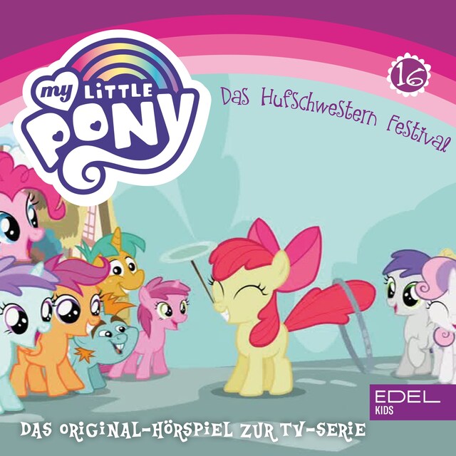 Copertina del libro per Folge 16: Das Hufschwestern Festival (Das Original Hörspiel zur TV-Serie)