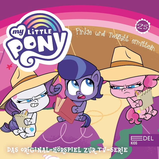 Bokomslag för Folge 25: Gabby Gums macht Geschichte / Pinkie und Twilight ermitteln (Das Original-Hörspiel zur TV-Serie)