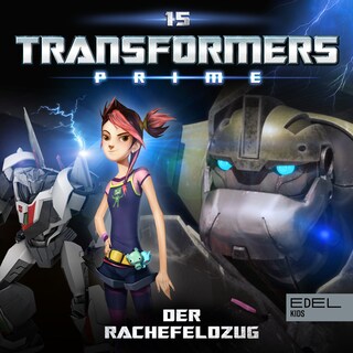 Folge 15: Der Rachefeldzug (Das Original-Hörspiel zur TV-Serie) als Hörbuch