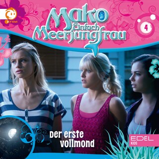 Folge 4: Der erste Vollmond (Das Original-Hörspiel zur TV-Serie) als Hörbuch