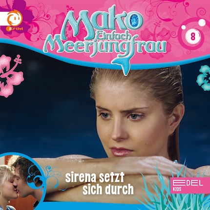 Folge 8: Sirena setzt sich durch (Das Original-Hörspiel zur TV-Serie) bookCoverFor