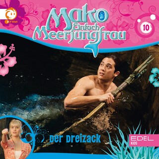 Folge 10: Der Dreizack (Das Original-Hörspiel zur TV-Serie) als Hörbuch