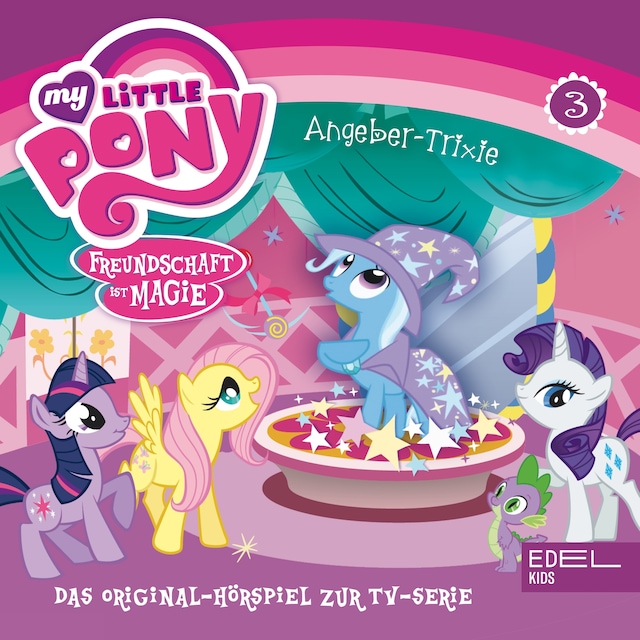 Portada de libro para Folge 3: Angeber Trixie / Gilda die Partybremse (Das Original-Hörspiel zur TV-Serie)