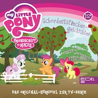 Folge 12: Schönheitsflecken Geschichten / Eule gut, alles gut (Das Original-Hörspiel zur TV-Serie)