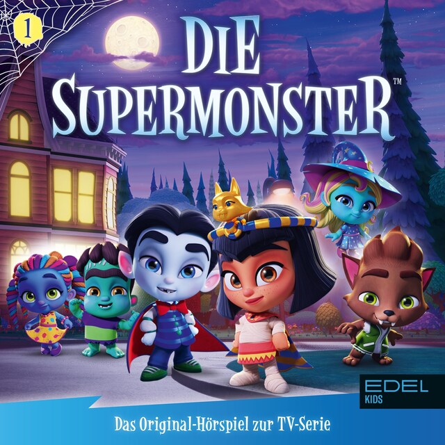 Folge 1: Willkommen bei den Supermonstern (Das Original-Hörspiel zur TV-Serie) Book cover for Folge 1: Willkommen bei den Supermonstern (Das Original-Hörspiel zur TV-Serie)