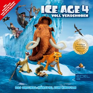 Ice Age 4 - Voll verschoben (Das Original-Hörspiel zum KInofilm) bookCoverFor