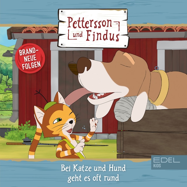 Book cover for Folge 13: Bei Katze und Hund geht es oft rund (Das Original-Hörspiel zur TV-Serie)