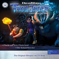Folge 14: Flucht aus dem Düsterland / Der Schädelbrecher (Das Original-Hörspiel zur TV-Serie)
