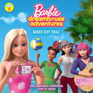 Folge 9: Barbie geht viral! (Das Original Hörspiel zur TV-Serie) als Hörbuch