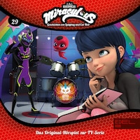 Folge 29: Stormy Weather 2 / Ladybug ist sprachlos (Das Original-Hörspiel zur TV-Serie)