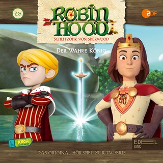 Folge 26: Der wahre König (Das Original-Hörspiel zur TV-Serie) als Hörbuch