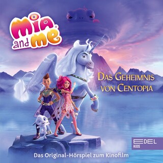 Das Geheimnis von Centopia (Das Original-Hörspiel zum Kinofilm) als Hörbuch