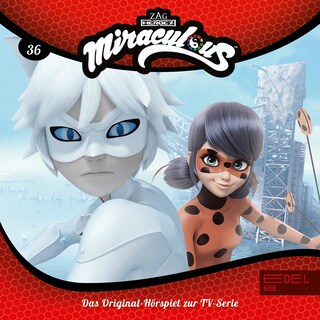 Folge 36: Ladybug gegen Cat Blanc / Falsches Spiel / Marinette unter Verdacht (Das Original-Hörspiel zur TV-Serie) als Hörbuch
