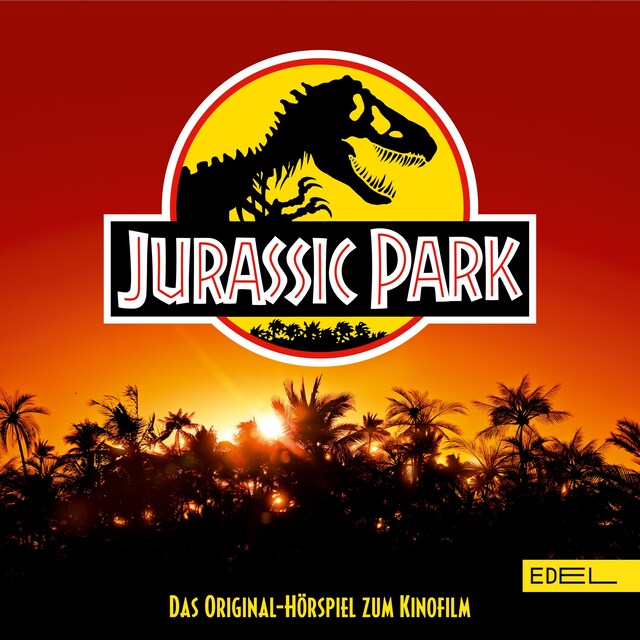 Kirjankansi teokselle Jurassic Park (Das Original-Hörspiel zum Kinofilm)