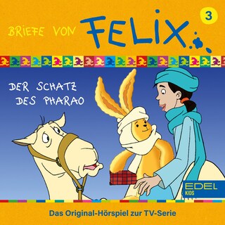 Folge 3: Der Schatz Des Pharao (Das Original-Hörspiel zur TV-Serie) als Hörbuch