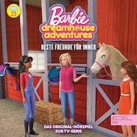Folge 23: Beste Freunde für immer (Das Original-Hörspiel zur TV-Serie)