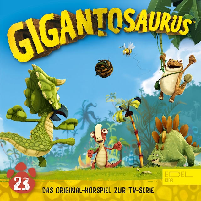 Folge 23: Jeder ist ein guter Dino (Das Original-Hörspiel zur TV-Serie)