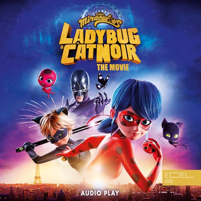 Portada de libro para Miraculous: Ladybug & Cat Noir, the Movie - Audio Play