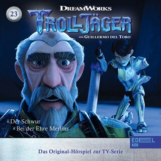 Folge 23: Der Schwur / Bei der Ehre Merlins (Das Original-Hörspiel zur TV-Serie) als Hörbuch