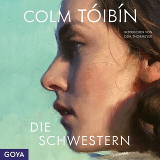 Die Schwestern (Ungekürzt) als Hörbuch