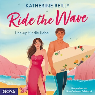 Ride The Wave. Line-Up für die Liebe (Ungekürzt) als Hörbuch