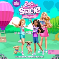 Barbie & Stacie - Eine Schwester für alle Fälle (Das Original-Hörspiel zum Film)