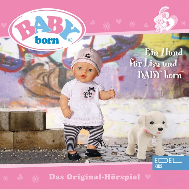 Buchcover für Folge 3: Ein Hund für Lisa und BABY born / Das verzauberte Fahrrad (Das Original-Hörspiel)