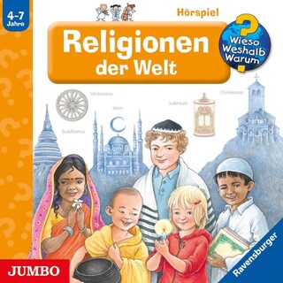 Religionen der Welt (Wieso? Weshalb? Warum? Folge 23) als Hörbuch