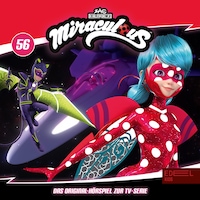 Miraculous 56: Verhöhnung / Intuition (Das Original-Hörspiel zur TV-Serie)