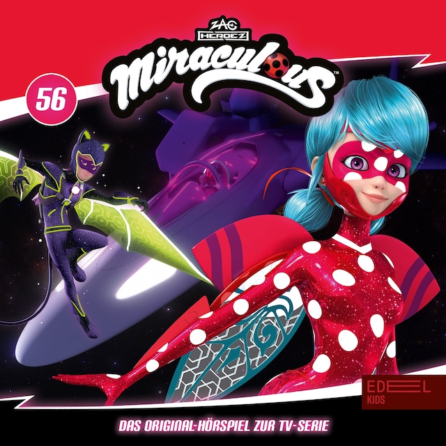 Buchcover für Miraculous 56: Verhöhnung / Intuition (Das Original-Hörspiel zur TV-Serie)