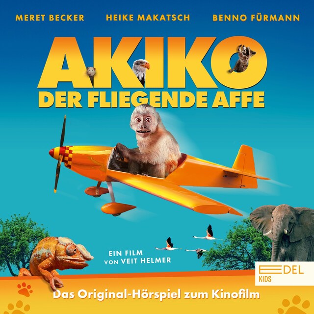 Book cover for Akiko, der fliegende Affe (Das Original-Hörspiel zum Kinofilm)