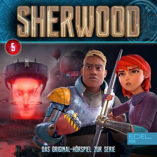 Folge 5 (Das Original-Hörspiel zur Serie) als Hörbuch