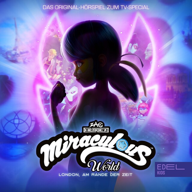 Buchcover für Miraculous World London: Am Rande der Zeit (Das Original-Hörspiel zum TV-Special)