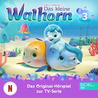 Folge 3 (Das Original-Hörspiel zur TV-Serie)
