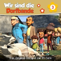 Folge 3 (Das Original-Hörspiel zur TV-Serie)