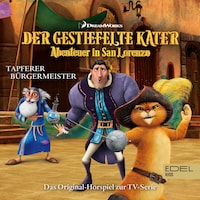 Folge 4: Tapferer Bürgermeister (Das Original-Hörspiel zur TV-Serie)