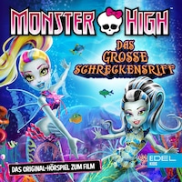 Das große Schreckensriff (Das Original-Hörspiel zum Film)