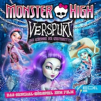 Verspukt - Das Geheimnis der Geisterketten (Das Original-Hörspiel zum Film)