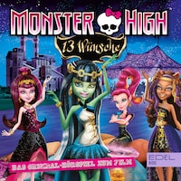 13 Wünsche (Das Original-Hörspiel zum Film)