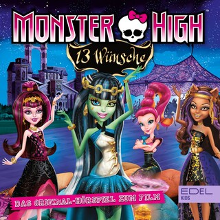 13 Wünsche (Das Original-Hörspiel zum Film) als Hörbuch