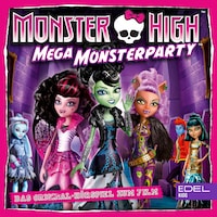 Mega Monsterparty (Das Original-Hörspiel zum Film)