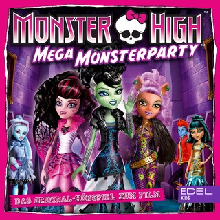 Mega Monsterparty (Das Original-Hörspiel zum Film) als Hörbuch