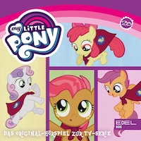Folge 28: Zu viele Pinkie Pies/ Besuch aus Mähnhattan (Das Original-Hörspiel zur TV-Serie)