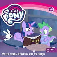 Folge 34: Ponygrusel im Schloss / Wo bleibt Daring? (Das Original-Hörspiel zur TV-Serie)