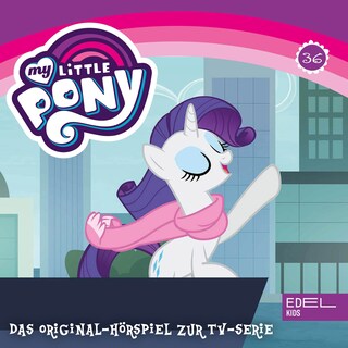 Folge 36: Flutterflughund / Rarity in Mähnhattan (Das Original-Hörspiel zur TV-Serie) als Hörbuch