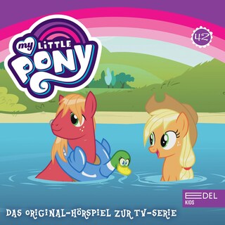 Folge 42: Sweetie Belle in Aktion / Der magische Flim-Flam-Wundertrank (Das Original-Hörspiel zur TV-Serie) als Hörbuch