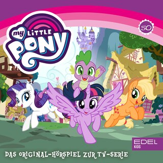 Folge 50: Lebensentscheidungen / Prinzessin Spike (Das Original-Hörspiel zur TV-Serie) als Hörbuch